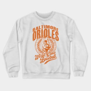 Vintage ORIOLES World Class Baseball Crewneck Sweatshirt